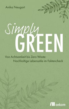 Simply Green (eBook, ePUB) - Neugart, Anika