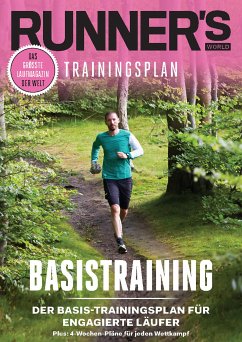 RUNNER'S WORLD Basistraining für engagierte Läufer (eBook, PDF) - Runner`s World