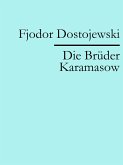 Die Brüder Karamasow (eBook, ePUB)