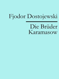 Die Brüder Karamasow (eBook, ePUB) - Dostojewski, Fjodor