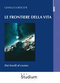 Le frontiere della vita (eBook, ePUB)