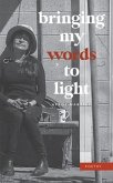 Brining My Words to Light (eBook, ePUB) Brining My Words to Light (eBook, ePUB)
