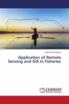 Application of Remote Sensing and GIS in Fisheries - R Krishnan, Amrutha