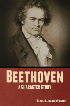 Beethoven - Fischer, George Alexander