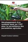 Développement d'un système basé sur l'IOT pour la surveillance des paramètres agricoles