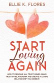 Start Loving Again