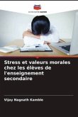 Stress et valeurs morales chez les élèves de l'enseignement secondaire