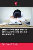 Stress e valores morais entre alunos do ensino secundário