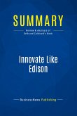 Summary: Innovate Like Edison