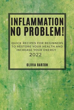 INFLAMMATION NO PROBLEM! 2022 - Barton, Olivia