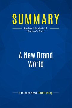 Summary: A New Brand World - Businessnews Publishing