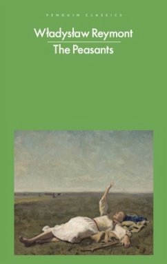 The Peasants - Reymont, Wladyslaw
