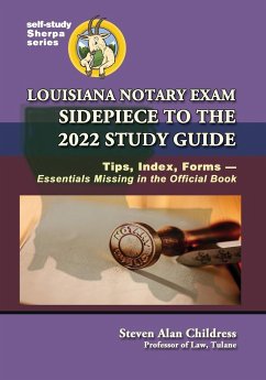 Louisiana Notary Exam Sidepiece to the 2022 Study Guide - Childress, Steven Alan