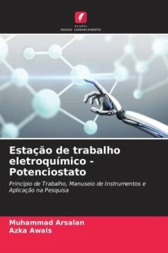 Estação de trabalho eletroquímico - Potenciostato - Arsalan, Muhammad;Awais, Azka