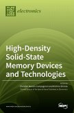 High-Density Solid-State Memory Devices and Technologies