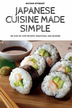 Japanese Cuisine Made Simple - Nathan Stewart