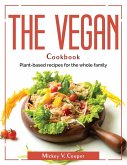 The Vegan Cookbook: Plant-based recipes for the whole family