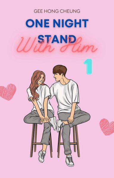 One Night Stand With Him #1 (eBook, ePUB) One Night Stand With Him #1 (eBook, ePUB)