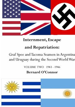 Internment, Escape and Repatriation Volume Two 1943 - 1946 - O'Connor, Bernard