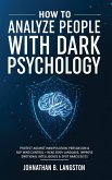 How To Analyze People With Dark Psychology