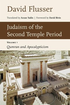 Judaism of the Second Temple Period - Flusser, David