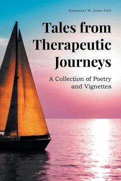 Tales from Therapeutic Journeys - Jones, Kimberley M.