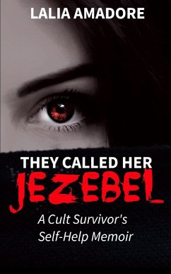 They Called Her Jezebel - Amadore, Lalia