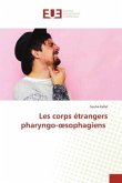 Les corps étrangers pharyngo-¿sophagiens