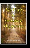 My Path to Sustained Happiness