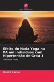 Efeito do Nada Yoga na PA em indivíduos com Hipertensão de Grau 1