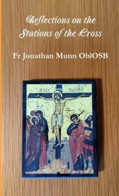 Reflections on the Stations of the Cross - Munn Oblosb, Fr Jonathan