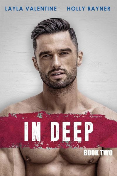 In Deep (Book Two) (eBook, ePUB) In Deep (Book Two) (eBook, ePUB)