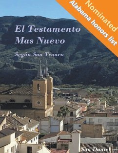 El Testamento Mas Nuevo Según San Tronco - Daniel, San