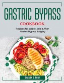 Gastric Bypass Cookbook: Recipes for stage 1 and 2 After Gastric Bypass Surgery