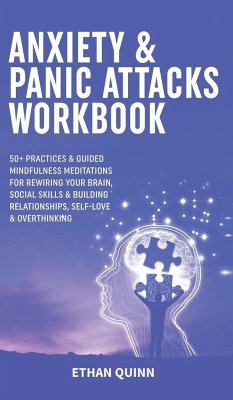 Anxiety & Panic Attacks Workbook - Quinn, Ethan