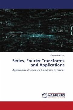 Series, Fourier Transforms and Applications - Alcocer, Giovanni