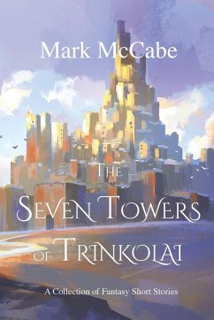 The Towers of Trinkolai - McCabe, Mark