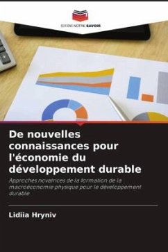 De nouvelles connaissances pour l'économie du développement durable - Hryniv, Lidiia