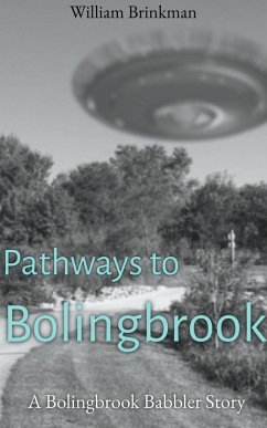 Pathways to Bolingbrook - Brinkman, William