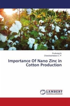 Importance Of Nano Zinc in Cotton Production - N., Pruthviraj;C. P., Chandrashekara