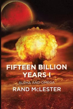 Fifteen Billion Years I - McLester, Rand