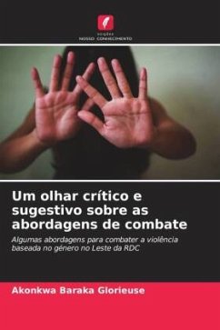 Um olhar crítico e sugestivo sobre as abordagens de combate - Glorieuse, Akonkwa Baraka