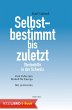 Selbstbestimmt bis zuletzt (eBook, ePUB) - Bild 1