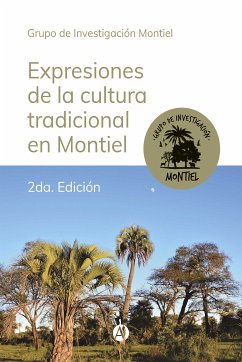 Expresiones de la cultura tradicional en Montiel - 2da. Edición (eBook, ePUB) - Grupo de Investigación Montiel