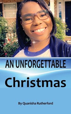 An Unforgettable Christmas - Rutherford, Quanisha D