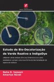 Estudo de Bio-Decolorização de Verde Reativo e IndigoDye