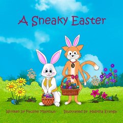 A Sneaky Easter - Malkoun, Pauline