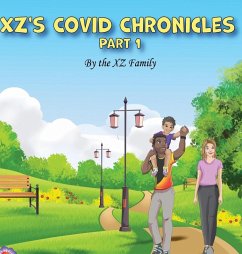 XZ'S Covid Chronicles - Family, The Xz