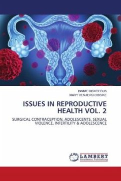 ISSUES IN REPRODUCTIVE HEALTH VOL. 2 - Righteous, Innime;OBISIKE, MARY HENJIERU