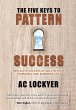 The Five Keys to Pattern Success - Bild 1